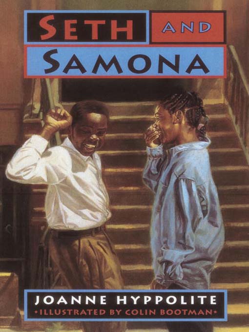 Title details for Seth and Samona by Joanne Hyppolite - Available